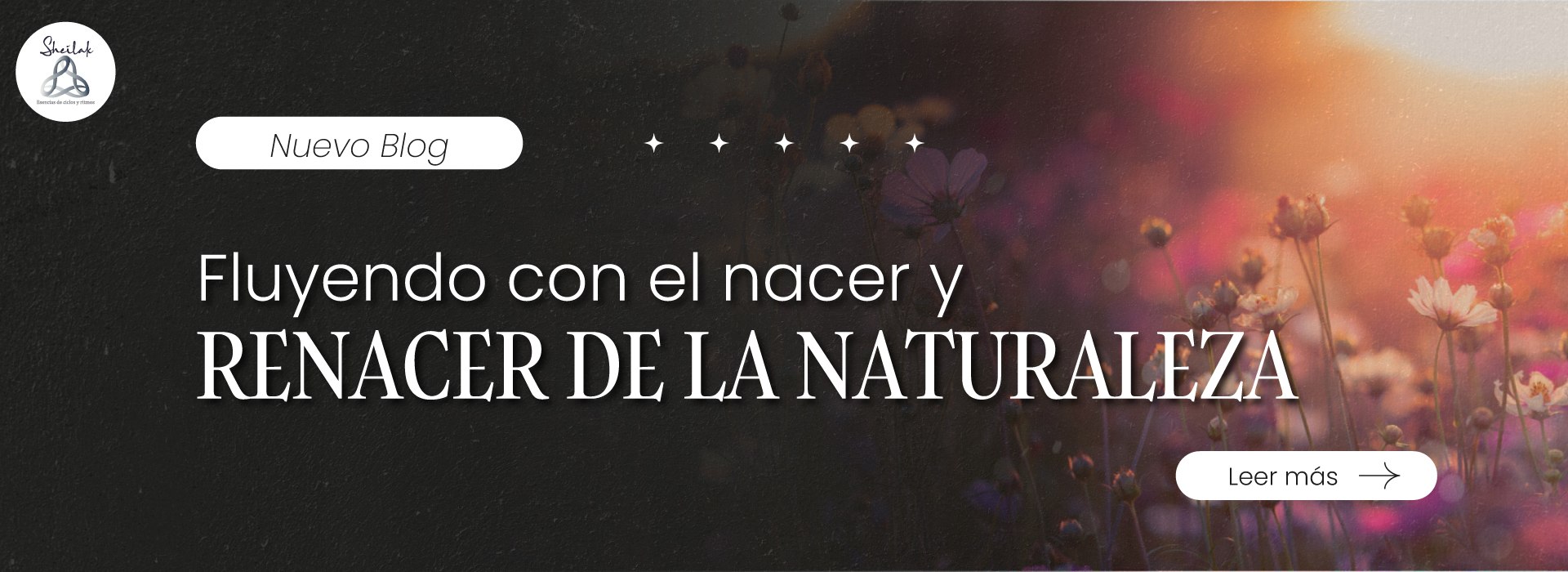 banner-web-blog-fluyendo-nacer-renacer-naturaleza-sheilak-esencias